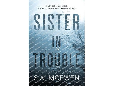 Livro Sister In Trouble de S.A. McEwen ( Inglês )