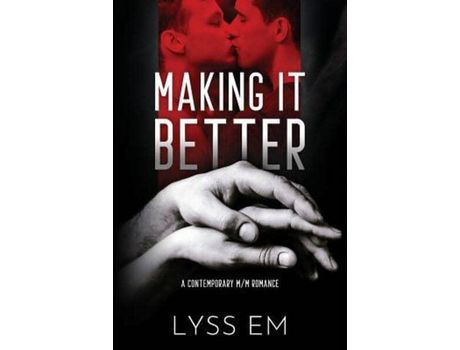 Livro Making It Better de Lyss Em ( Inglês )