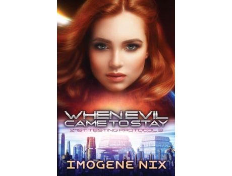 Livro When Evil Came To Stay de Imogene Nix ( Inglês )