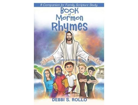 Livro Book Of Mormon Rhymes: A Companion For Family Scripture Study de Debbi S. Rollo ( Inglês )