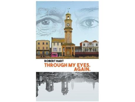 Livro Through My Eyes. Again. de Robert Hart ( Inglês )
