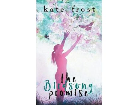 Livro The Birdsong Promise: (The Butterfly Storm Book 2) de Kate Frost ( Inglês )