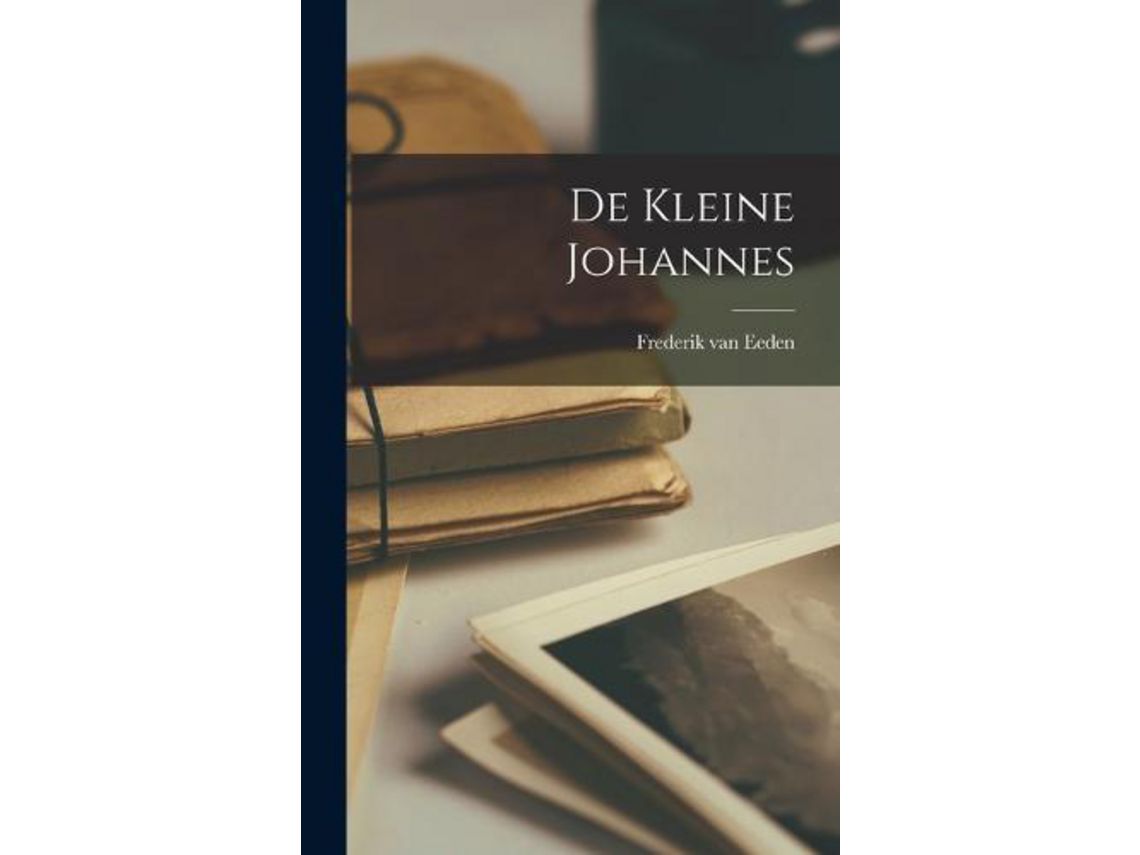 Livro De Kleine Johannes de Frederik