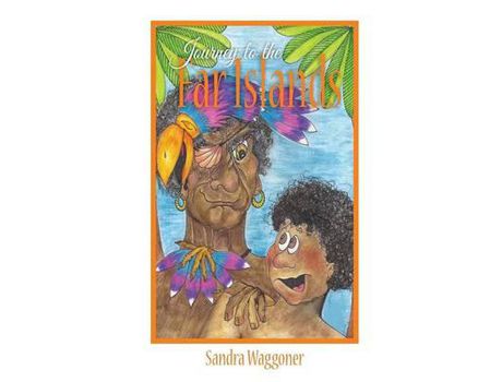 Livro Journey To The Far Islands de Sandra Waggoner ( Inglês )