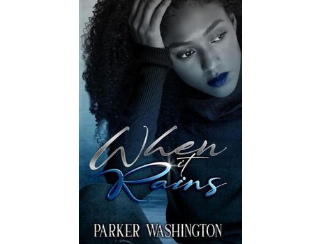 Livro When It Rains de Parker Washington ( Inglês )