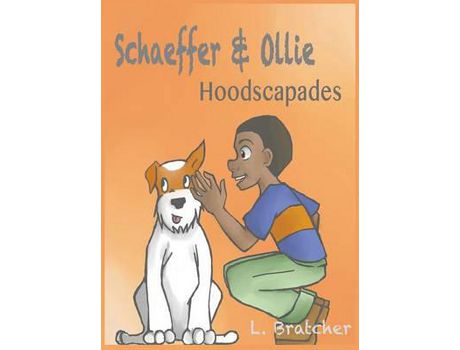 Livro Schaeffer And Ollie: Hoodscapades de LaMonica Bratcher ( Inglês )