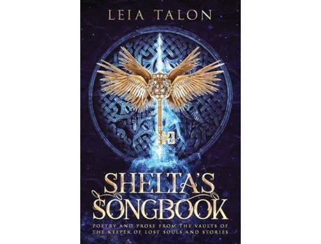 Livro Shelta'S Songbook: Poetry And Prose From The Vaults Of The Keeper de Leia Talon ( Inglês )