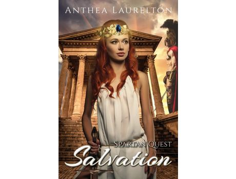 Livro Spartan Quest - Salvation: Enemies To Lovers Historical Romance de Anthea Laurelton ( Inglês )