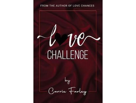 Livro Love Challenge de Carrie Farley ( Inglês )