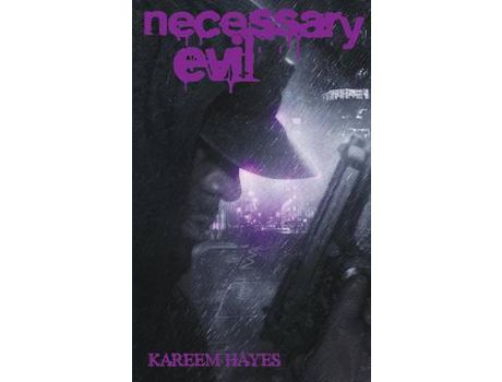 Livro Necessary Evil Volume Two de Kareem Hayes ( Inglês )