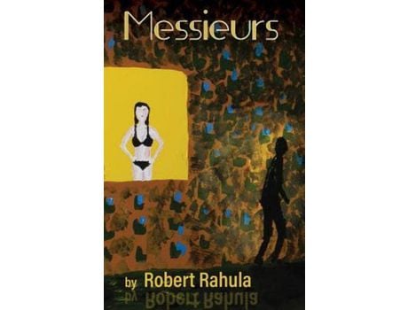 Livro Messieurs de Robert Rahula ( Inglês )