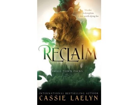 Livro Reclaim: Cedar Valley Bears de Cassie Laelyn ( Inglês )