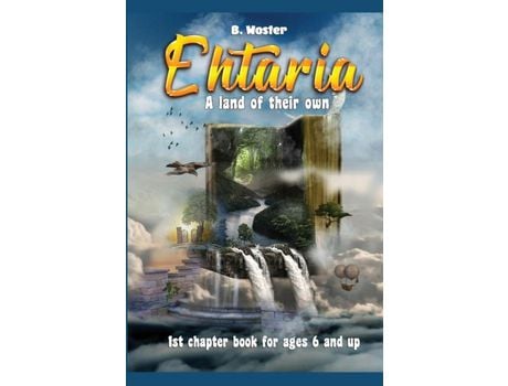 Livro Ehtaria: A Land Of Their Own de Barbara Woster ( Inglês )