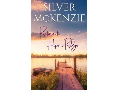 Livro Return To Hope'S Ridge: Romantic Women'S Fiction de Silver McKenzie ( Inglês )