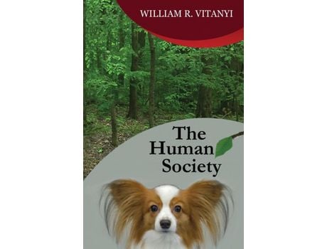 Livro The Human Society de William R Vitanyi ( Inglês )