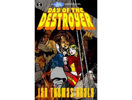 Livro Day Of The Destroyer: A Just Cause Universe Novel de Jackie Kessler ( Inglês )