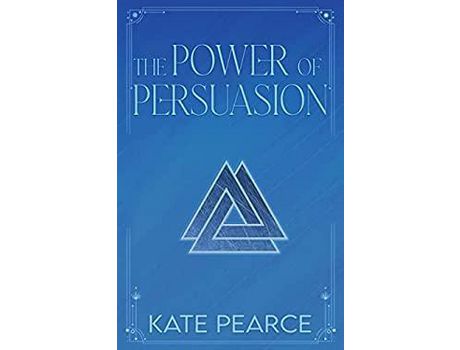 Livro The Power Of Persuasion de Kate Pearce ( Inglês )