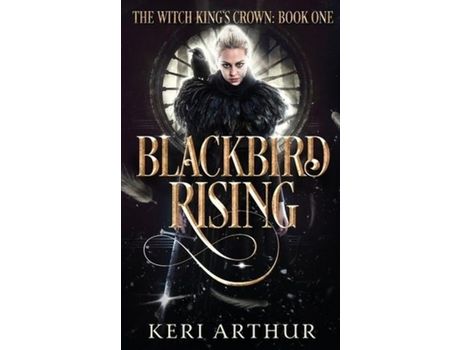 Livro Blackbird Rising de Keri Arthur ( Inglês )