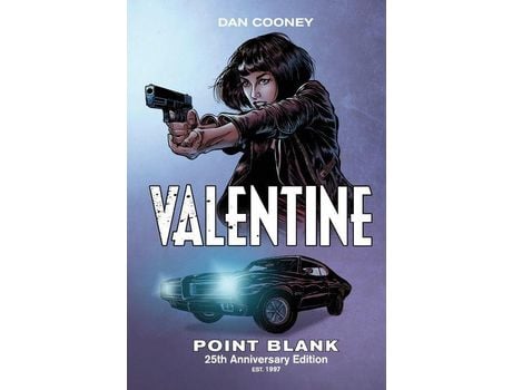 Livro Valentine Point Blank 25Th Anniversary Edition de Dan Cooney (Inglês - Capa Dura)