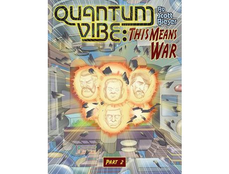 Livro Quantum Vibe This Means War Part 2 de Scott Bieser (Inglês)