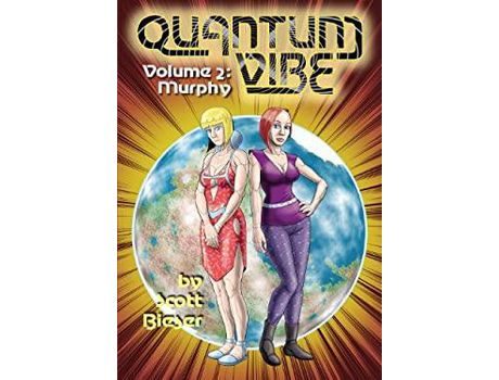 Livro Quantum Vibe Volume 2 Murphy de Scott Bieser (Inglês)