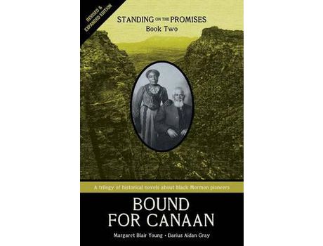 Livro Standing On The Promises, Book Two: Bound For Canaan (Revised &Amp; Expanded) de Margaret Blair Young ( Inglês )