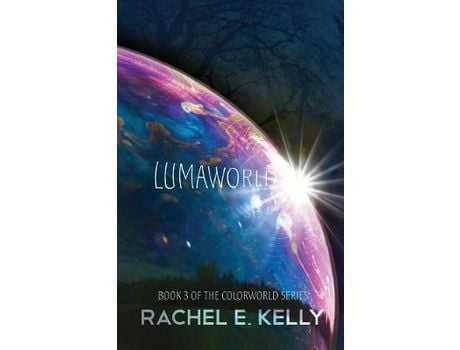 Livro Lumaworld: Colorworld: Book 3 de Rachel E Kelly ( Inglês )