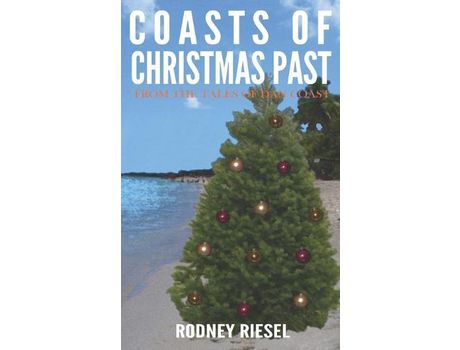 Livro Coasts Of Christmas Past de Rodney Riesel ( Inglês )