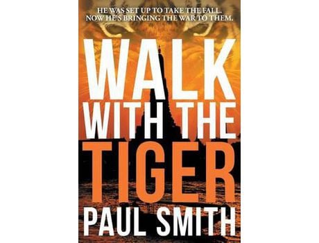 Livro Walk With The Tiger de Paul Smith ( Inglês )