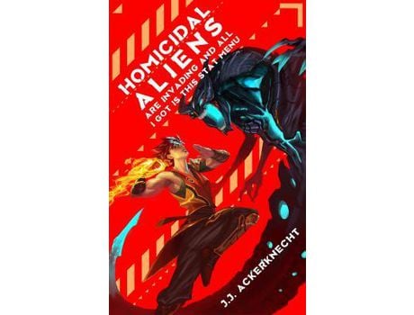 Livro Homicidal Aliens Are Invading And All I Got Is This Stat Menu de J.J. Ackerknecht ( Inglês )