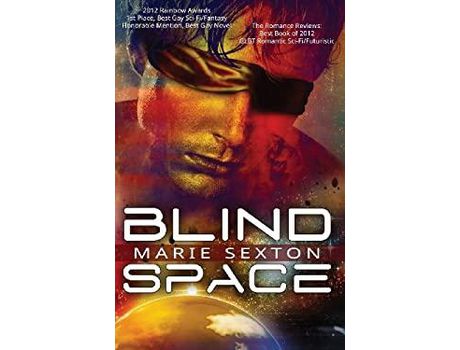 Livro Blind Space de Marie Sexton ( Inglês )