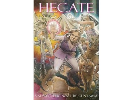 Livro Hecate A New Graphic Novel By John Lawry de John Lawry (Inglês)