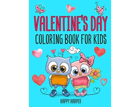 Livro Valentines Day Coloring Book de Harper Hall (Inglês)