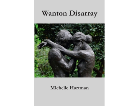 Livro Wanton Disarray Michelle Hartman (Inglês)