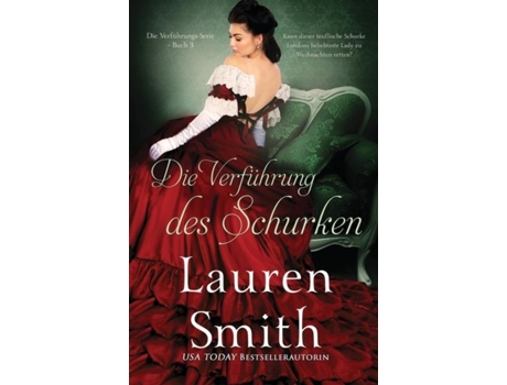 Livro Die Verführung Des Schurken De Lauren Smith (inglês)