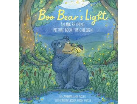 Livro Boo Bears Light An A B C Rhyming Picture Book for Children de Catherine Ann Russell (Inglês)