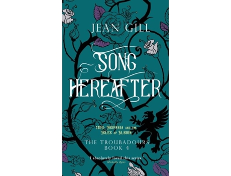 Livro Song Hereafter 1153 In Hispania And The Isles Of Albion De Jean Gill (inglês)