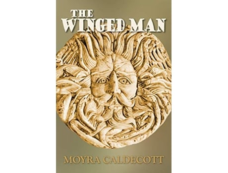 Livro The Winged Man de Moyra Caldecott (Inglês)