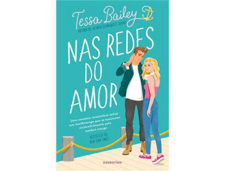 Livro Nas Redes do Amor de Tessa Bailey ( Português )