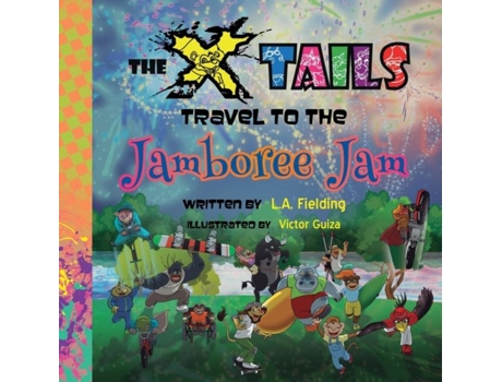 Livro The X-tails Travel To The Jamboree Jam De La Fielding (inglês)