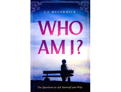 Livro Who Am I? De J C Mccormick (inglês)