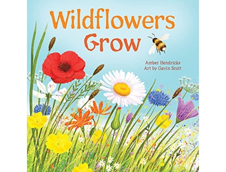 Livro Wildflowers Grow de Amber Hendricks (Inglês - Capa Dura)