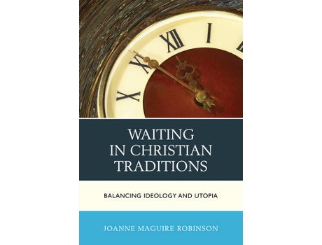 Livro waiting in christian traditions de joanne robinson (inglês)