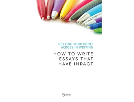 Livro Getting Your Point Across In Writing de Books e Heron (Inglês)