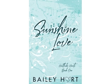 Livro Sunshine Love A Small Town, Single Dad Romance de Bailey Hart (Inglês)