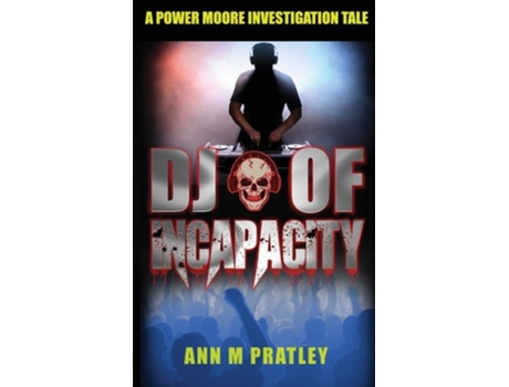 Livro DJ of Incapacity de Ann M Pratley (Inglês)