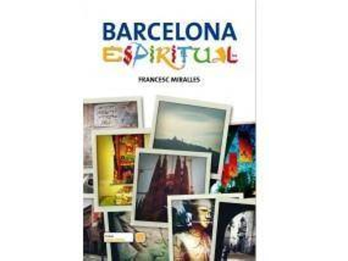 Livro Barcelona Espiritual de Francesc Miralles