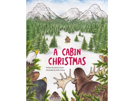 Livro Cabin Christmas de Glynnis Hood (Inglês)