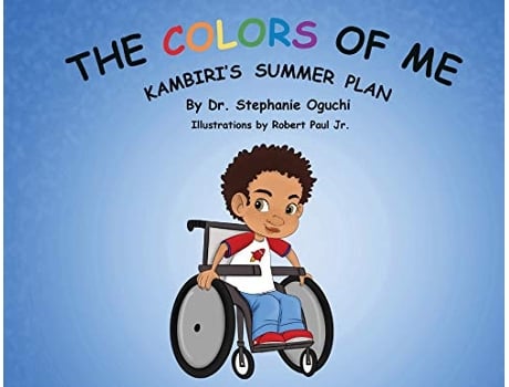 Livro The Colors of Me Kambiris Summer Plan de Dr Stephanie Oguchi (Inglês)