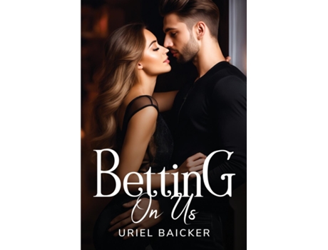 Livro Betting On Us de Uriel Baicker (Inglês)